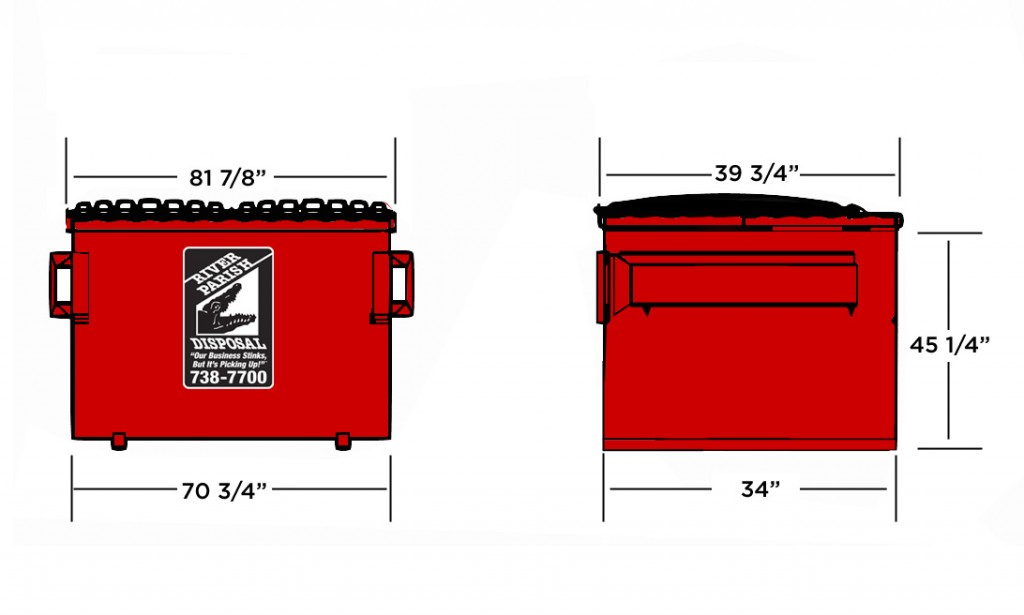 Dumpsters front, side and rear River Parish Disposal